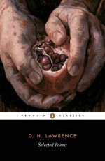 D. H. Lawrence: Selected Poems
