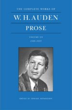 W. H. Auden: Prose, Vol. 3
